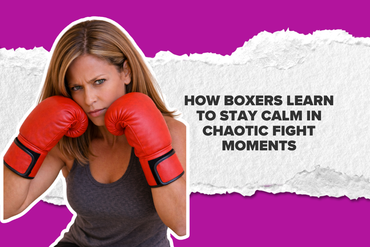 How Boxers Learn to Stay Calm in Chaotic Fight Moments