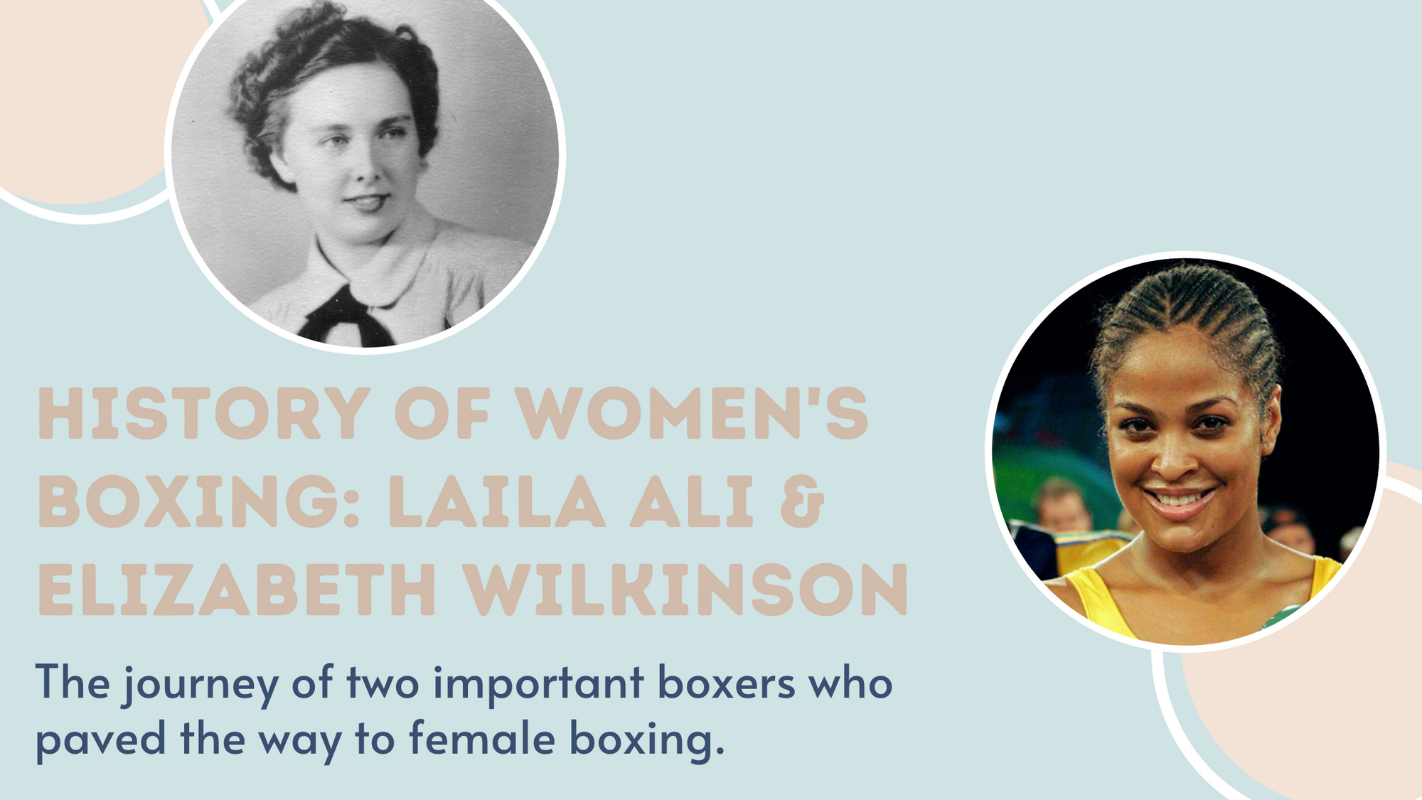 History of Women's Boxing: Laila Ali & Elizabeth Wilkinson - KoStudio.co