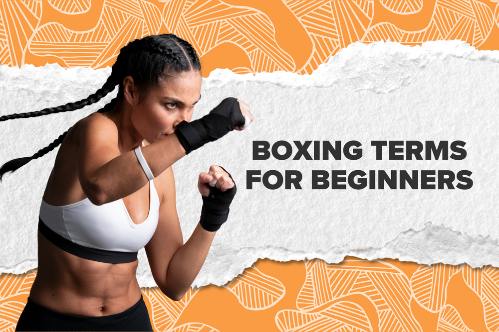 The Ultimate Beginner's Guide to Boxing Terms and Slang