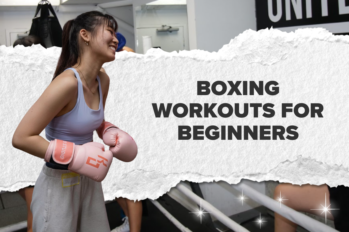 Boxing Workouts for Beginners: Your Ultimate Step-by-Step Guide to Get Started