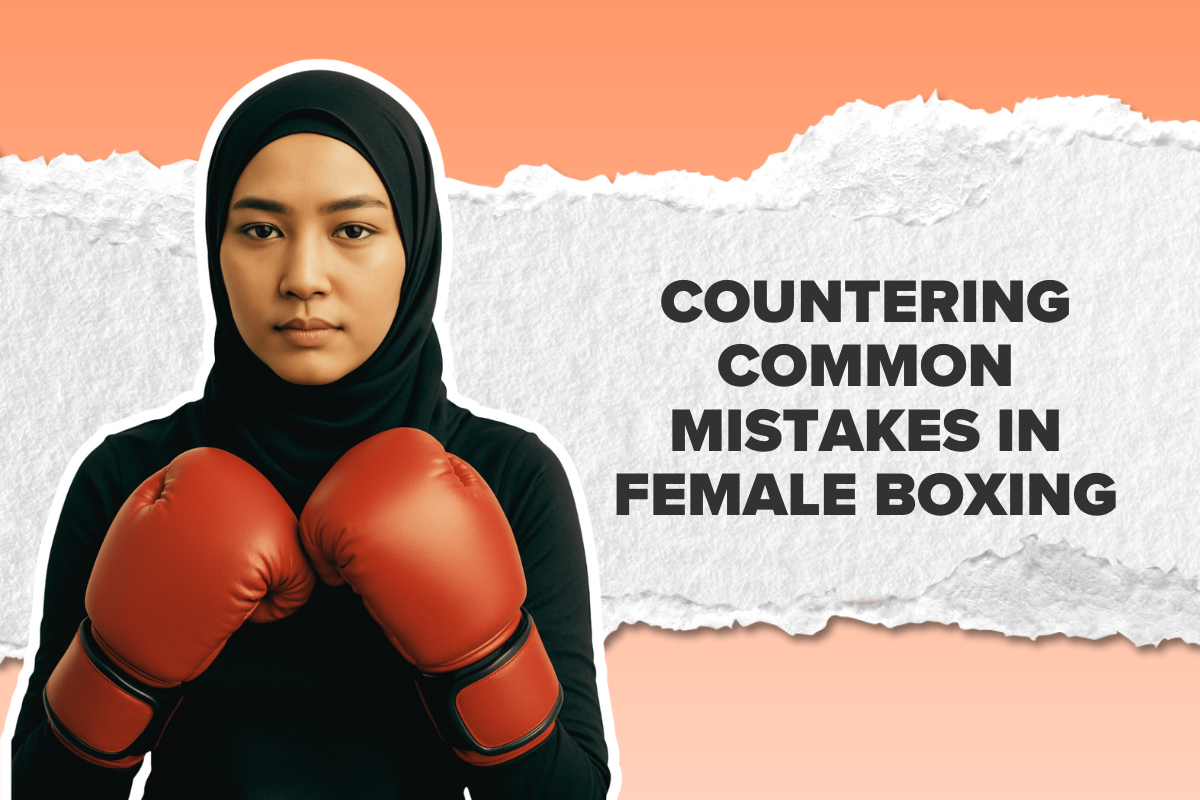 Countering Common Mistakes in Female Boxing: How to Train Smarter and Stronger