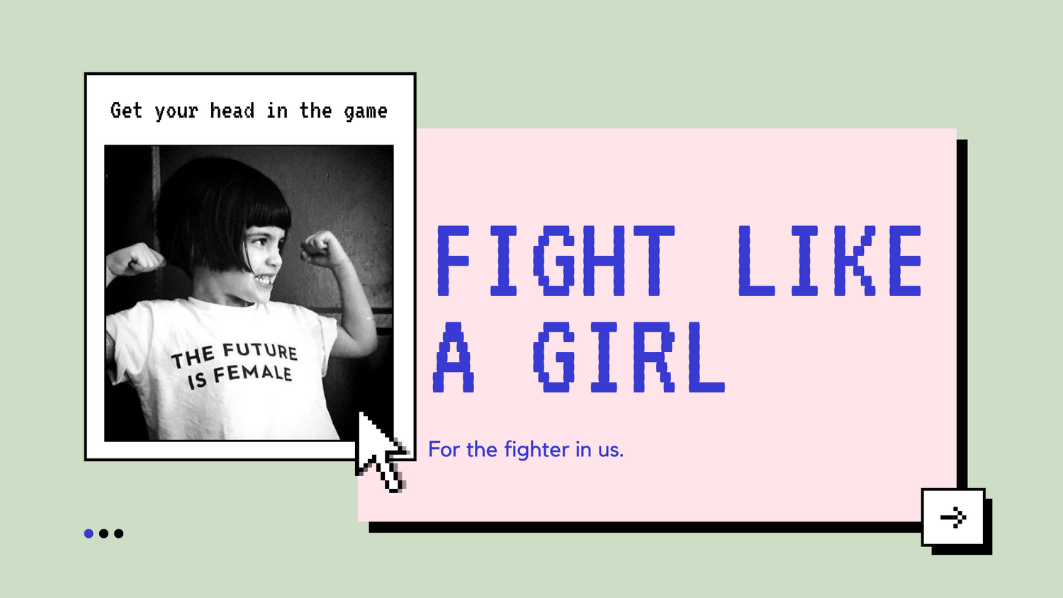 Fight Like A Girl - KoStudio.co