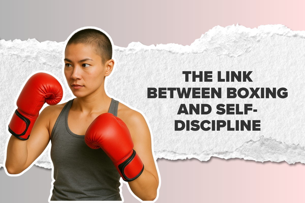 The Link Between Boxing and Self-Discipline