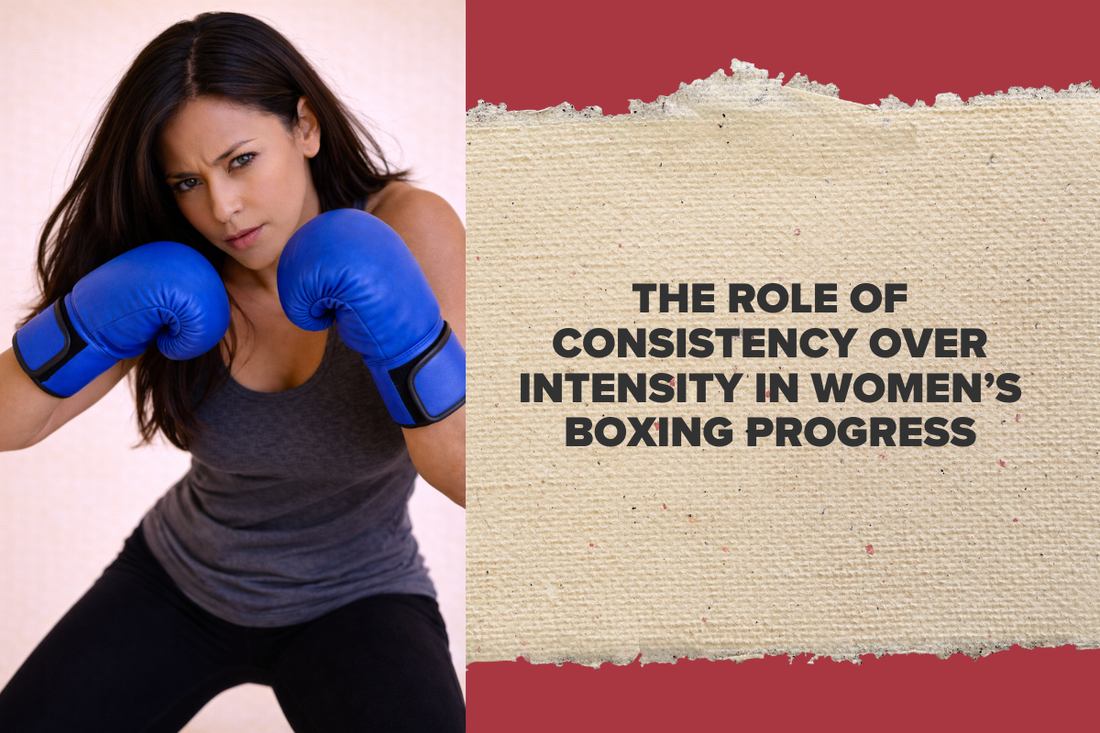 The Role of Consistency Over Intensity in Women’s Boxing Progress | KO ...