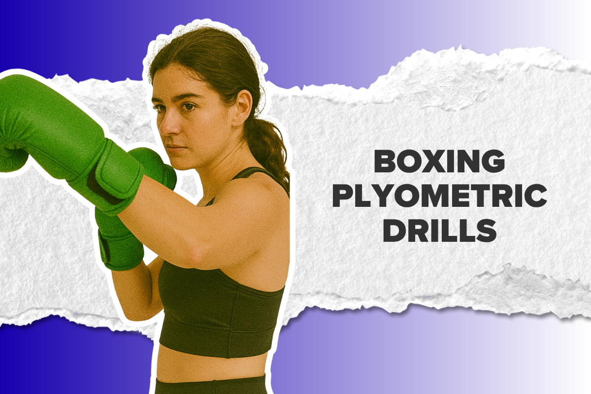 Boxing Plyometric Drills: Boost Explosive Power and Speed