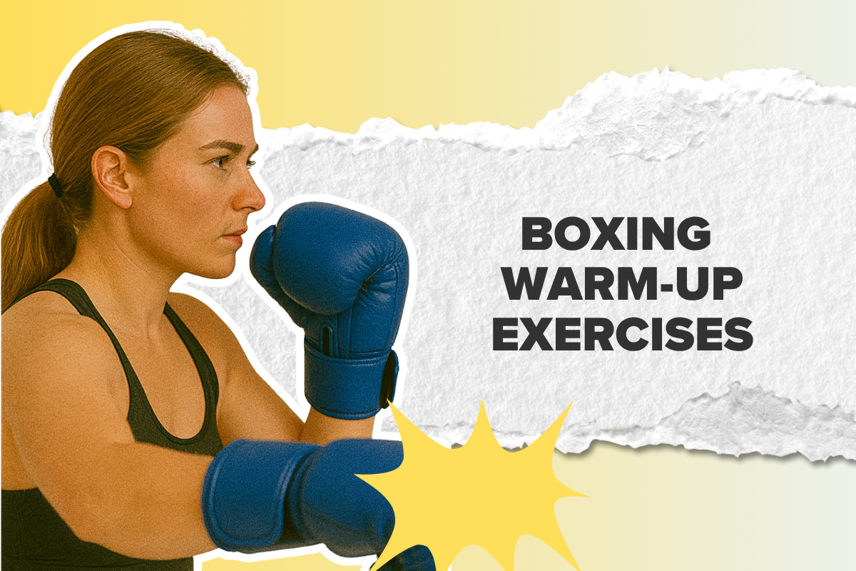 Boxing Warm-Up Exercises: Get Loose, Get Sharp, Get Ready