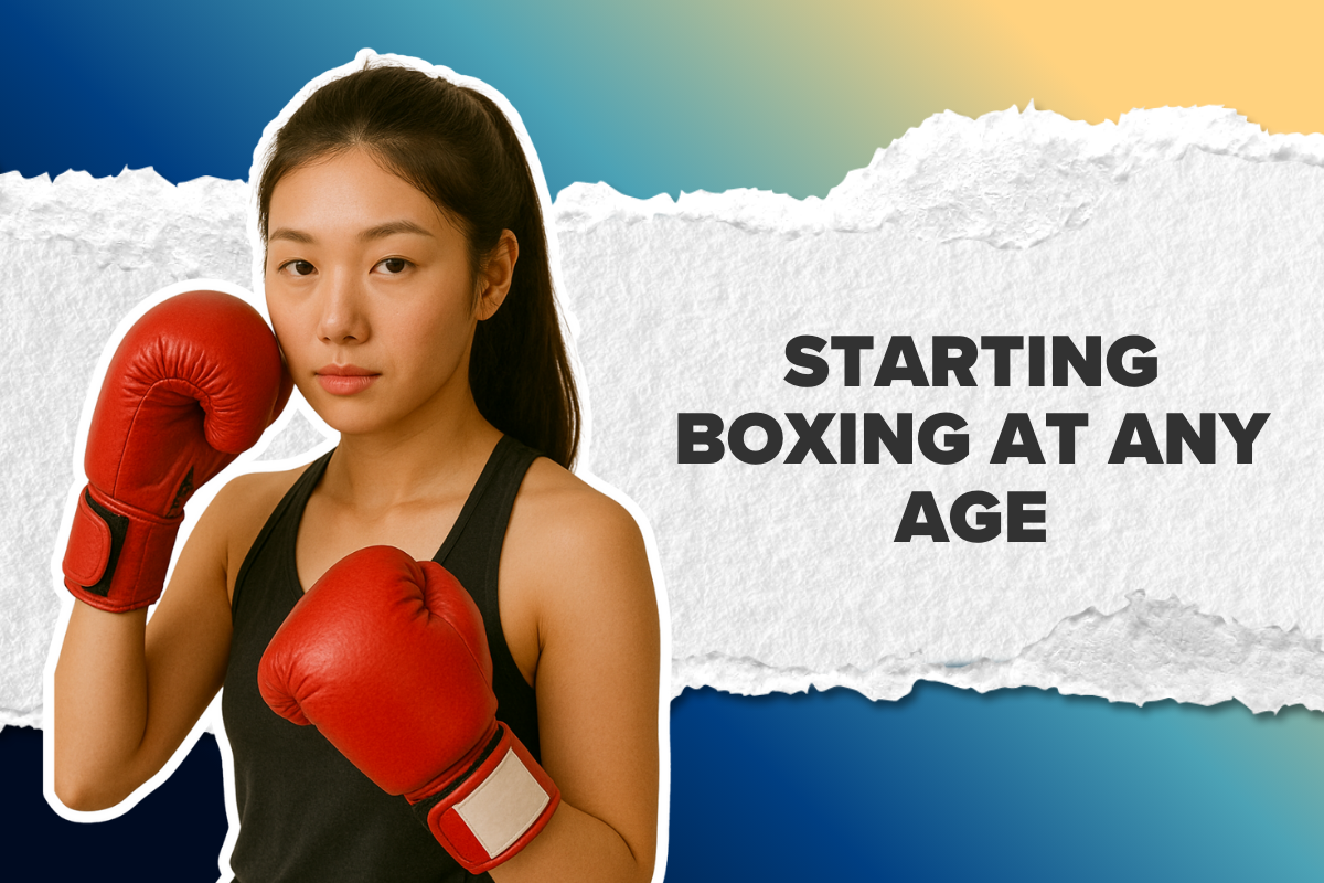 Starting Boxing at Any Age: Why It’s Never Too Late to Step Into the Ring
